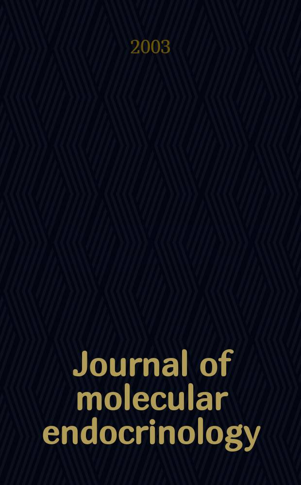 Journal of molecular endocrinology : A journal of the Society for endocrinology. Vol.31, №1
