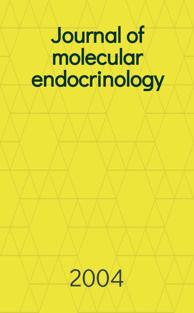 Journal of molecular endocrinology : A journal of the Society for endocrinology. Vol.33, №1