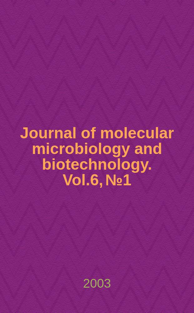 Journal of molecular microbiology and biotechnology. Vol.6, №1