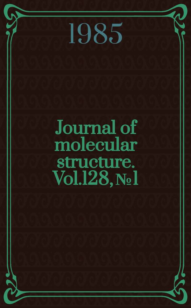 Journal of molecular structure. Vol.128, №1/3 : Gas electron difraction