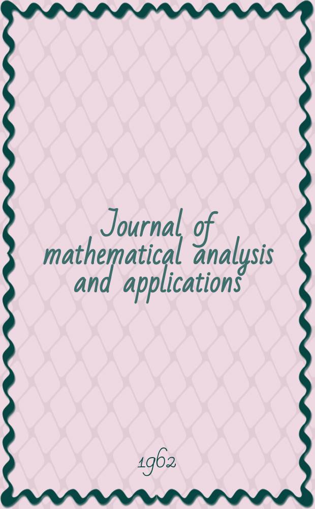 Journal of mathematical analysis and applications