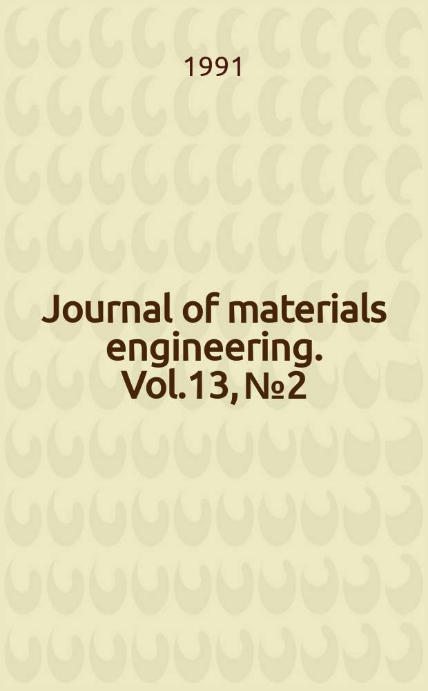 Journal of materials engineering. Vol.13, №2 : (Magnetic materials)