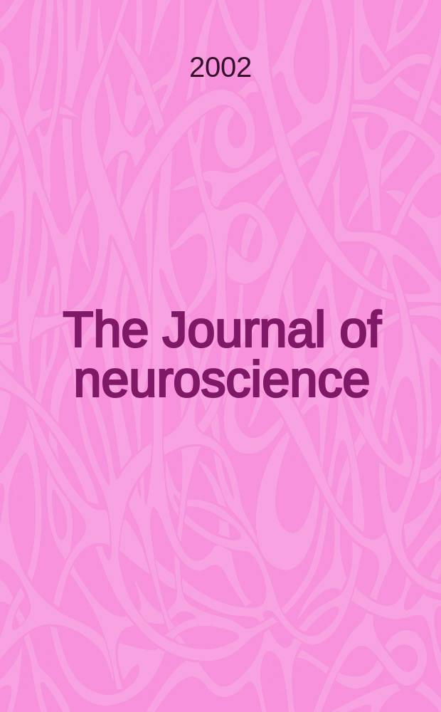 The Journal of neuroscience : The official journal of the Society for neuroscience. Vol.22, №14