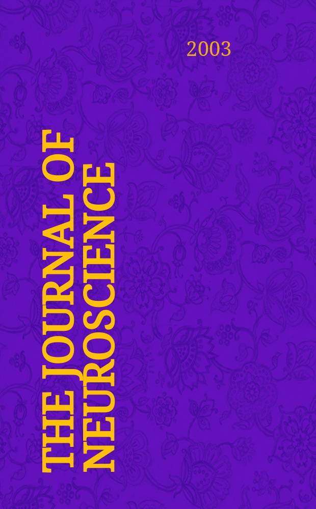 The Journal of neuroscience : The official journal of the Society for neuroscience. Vol.23, №28