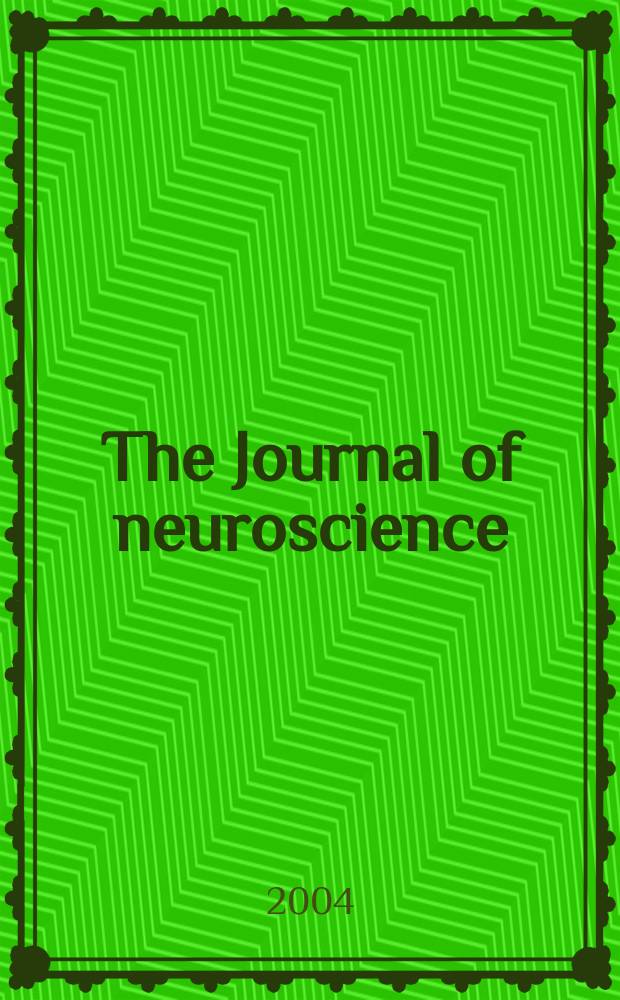 The Journal of neuroscience : The official journal of the Society for neuroscience. Vol.24, №20