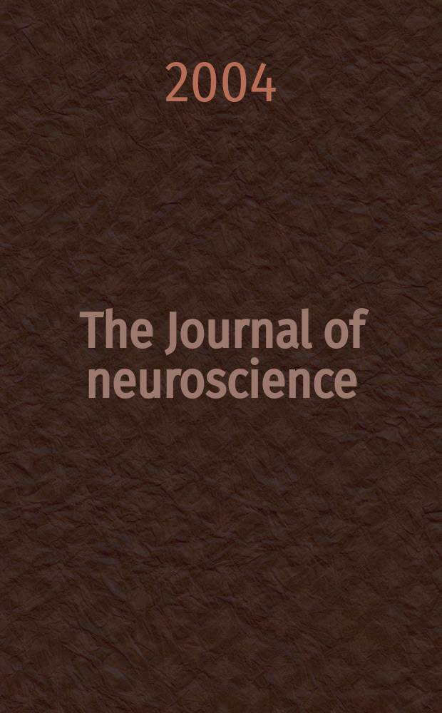 The Journal of neuroscience : The official journal of the Society for neuroscience. Vol.24, №35
