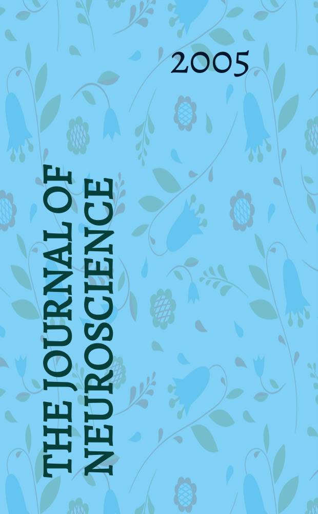 The Journal of neuroscience : The official journal of the Society for neuroscience. Vol.25, №3