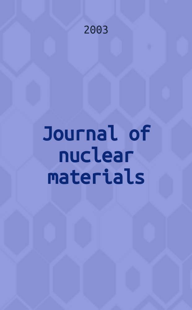 Journal of nuclear materials : A journal on metallurgy, ceramics and solid state physics in the nuclear energy industry. Vol.318 : Spallation materials technology