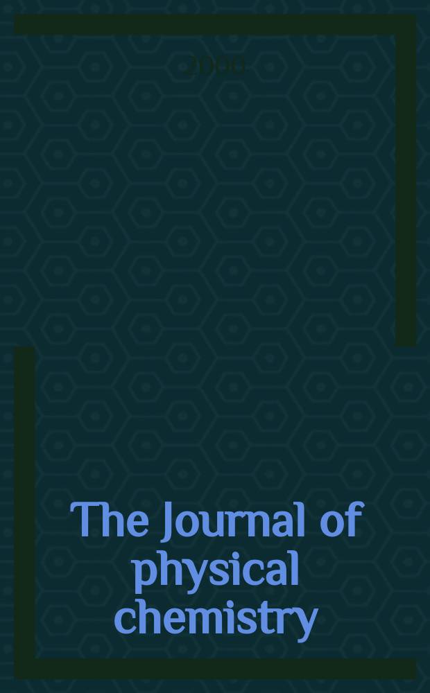 The Journal of physical chemistry : JPCHAx. Vol.104, №39