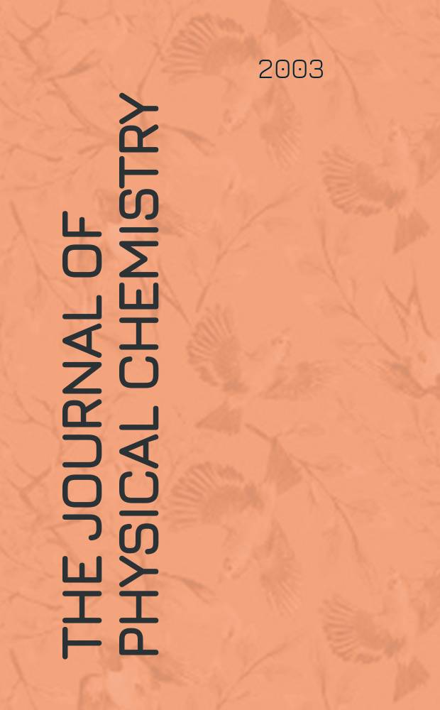 The Journal of physical chemistry : JPCHAx. Vol.107, №36