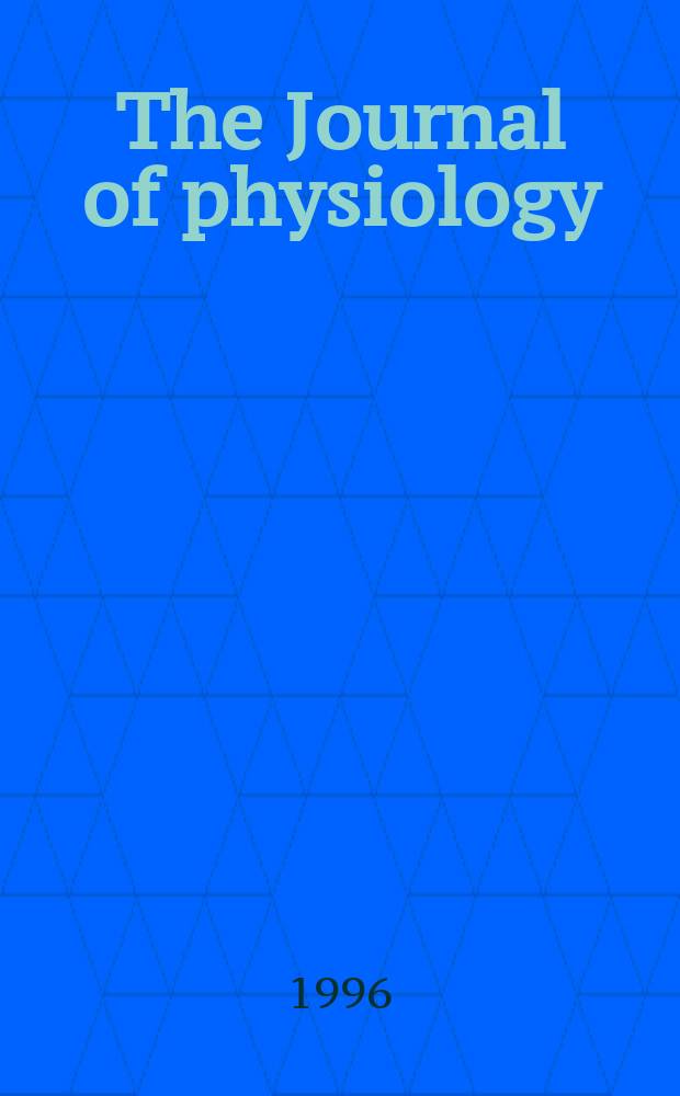 The Journal of physiology : Ed. for the Physiological society. Vol.494, Pt.1