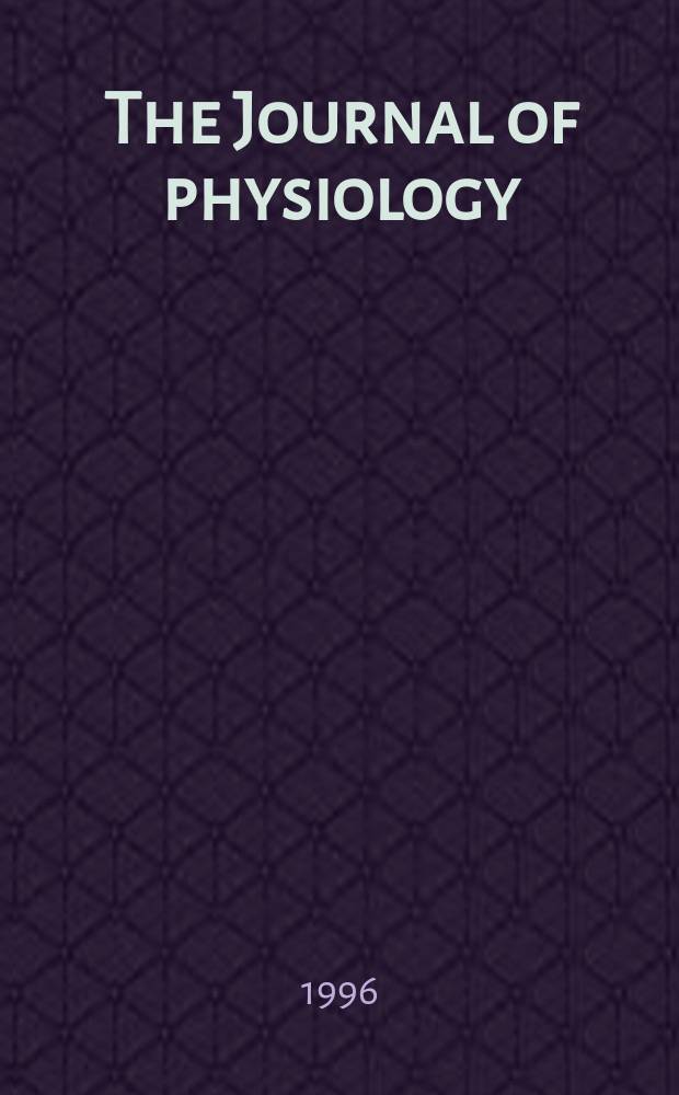 The Journal of physiology : Ed. for the Physiological society. Vol.495, Pt.2