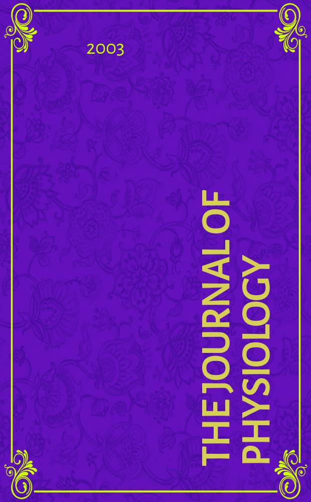 The Journal of physiology : Ed. for the Physiological society. Vol.551, №1