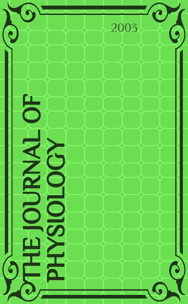 The Journal of physiology : Ed. for the Physiological society. Vol.553, №2