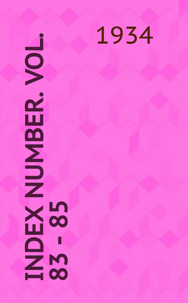 Index number. Vol. 83 - 85