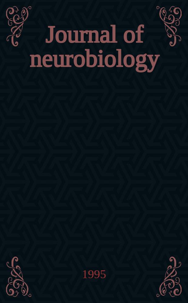 Journal of neurobiology : An intern. journal. Vol.27, №3 : Neurobiology and development of the leech