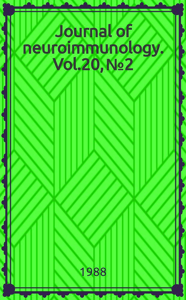 Journal of neuroimmunology. Vol.20, №2/3 : Special issue in honour of Heinrich Pette