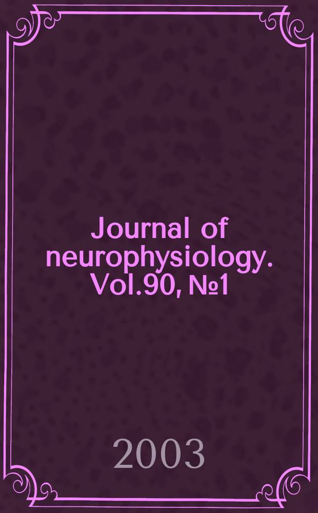 Journal of neurophysiology. Vol.90, №1