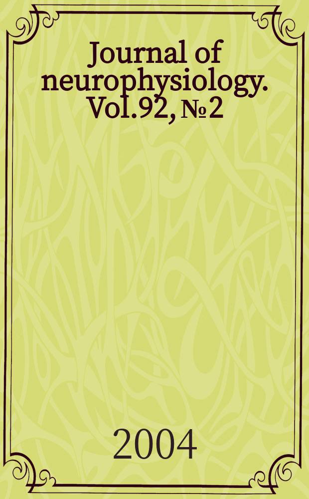Journal of neurophysiology. Vol.92, №2