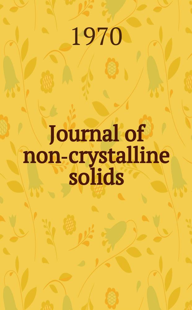 Journal of non-crystalline solids