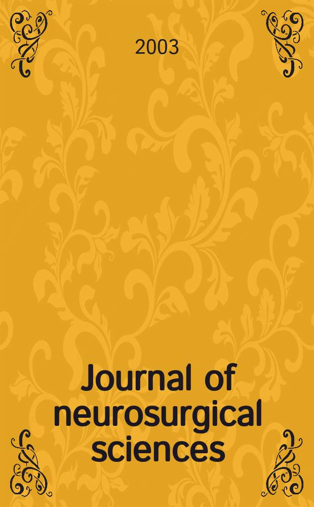 Journal of neurosurgical sciences : The official journal of the Italian society of neurosurgery. Vol.47, №3