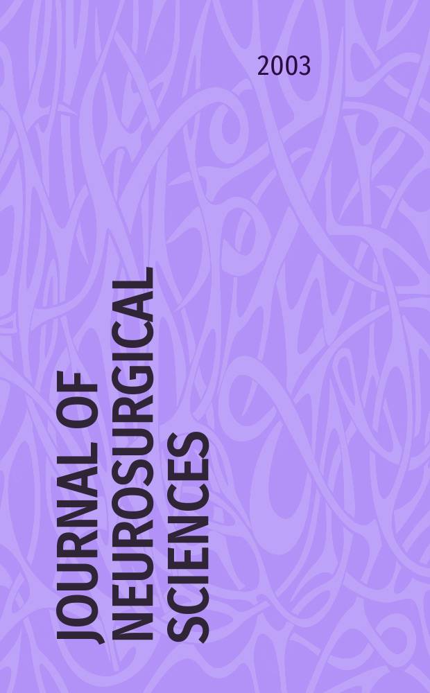 Journal of neurosurgical sciences : The official journal of the Italian society of neurosurgery. Vol.47, №4