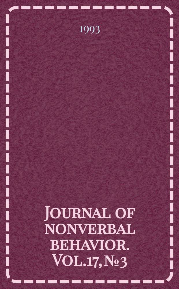 Journal of nonverbal behavior. Vol.17, №3 : Development of nonverbal behavior