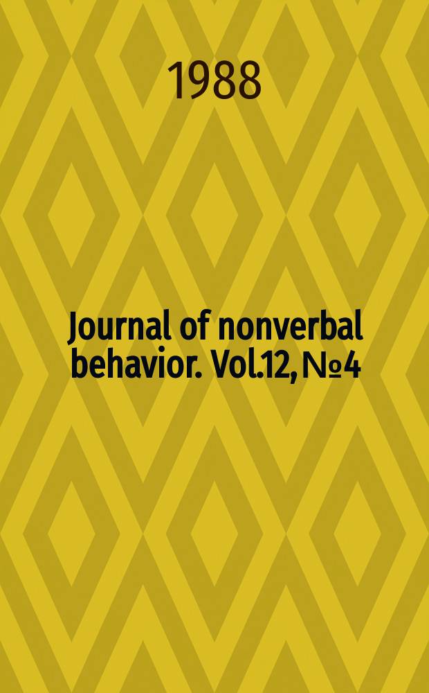 Journal of nonverbal behavior. Vol.12, №4 : (Special issue on Deception)