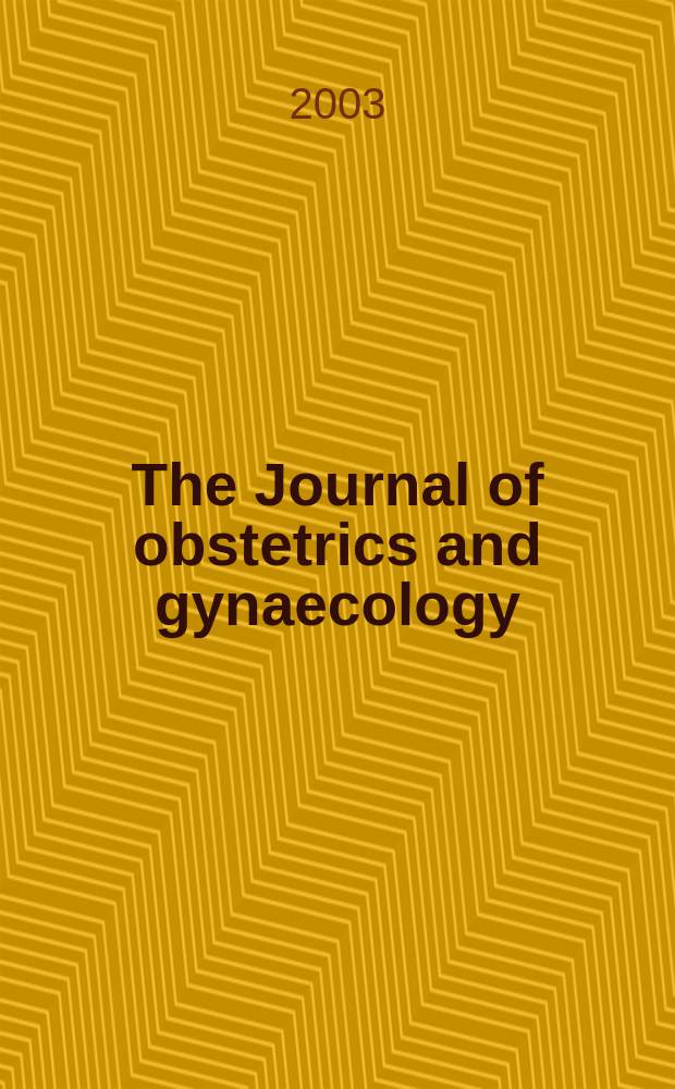 The Journal of obstetrics and gynaecology : The official journal of the Asia and Oceania Federation of obstetrics and gynaecology. Vol.29, №4