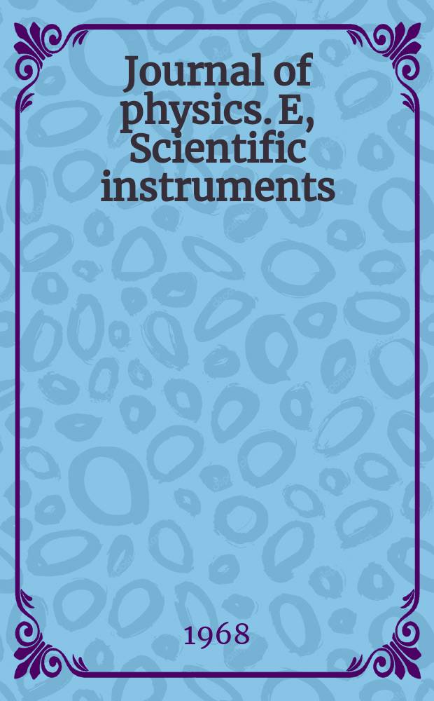 Journal of physics. E, Scientific instruments
