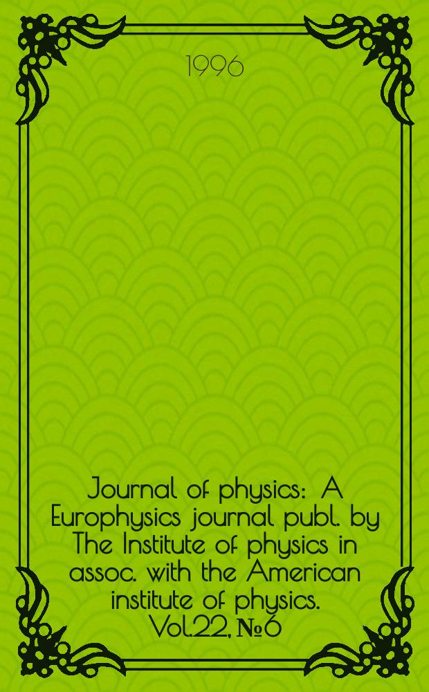 Journal of physics : A Europhysics journal publ. by The Institute of physics in assoc. with the American institute of physics. Vol.22, №6 : HERA workshop on proton, photon and pomeron structure (1995; Durham, England)