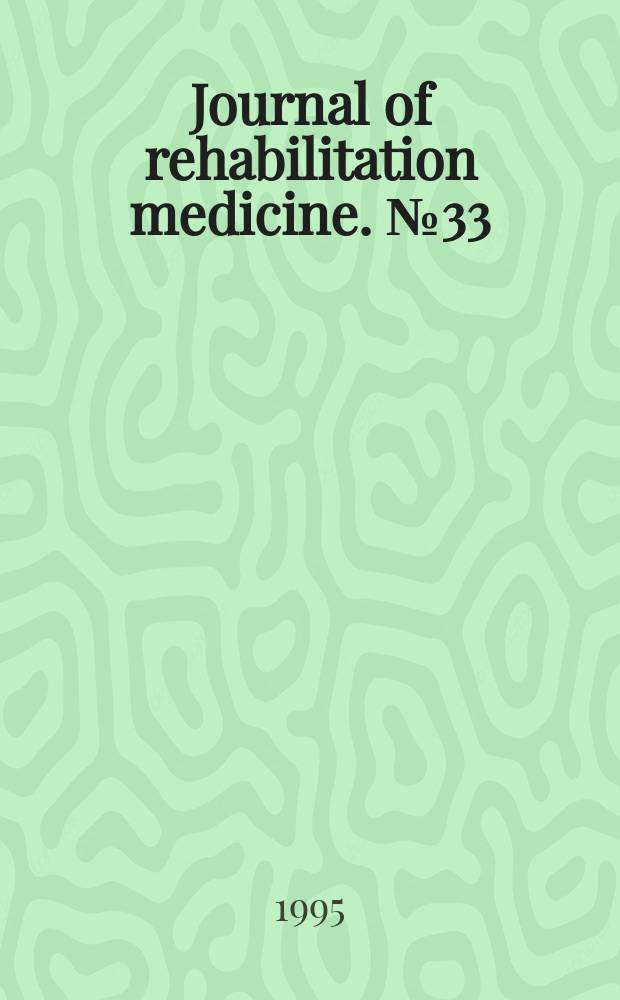 Journal of rehabilitation medicine. №33 : International policies for rehabilitation of persons with disabilities