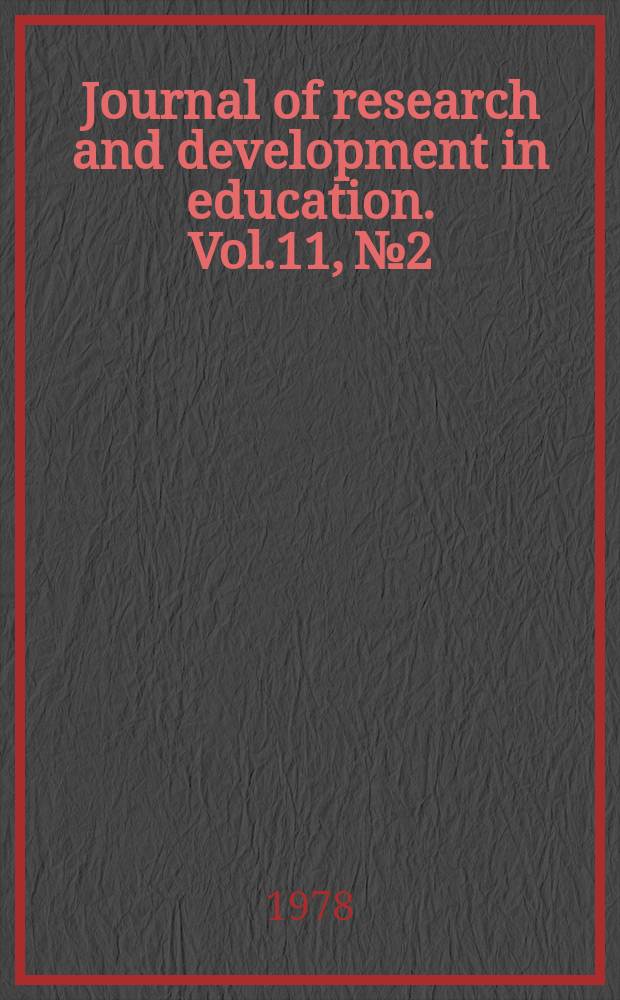 Journal of research and development in education. Vol.11, №2 : Juvenile delinquency and vandalism in the school