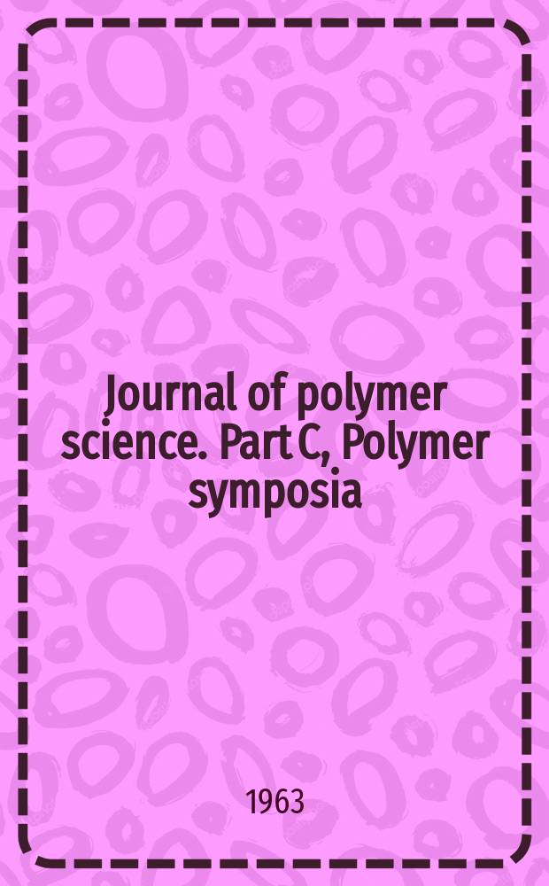 Journal of polymer science. Part C, Polymer symposia