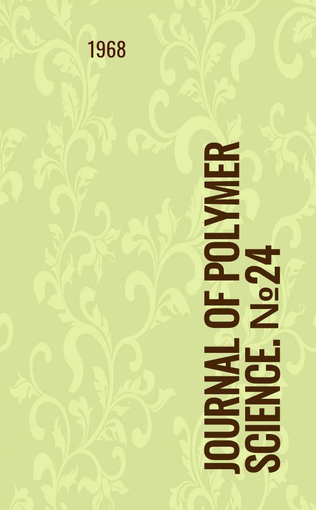 Journal of polymer science. №24 : Polymer reactions