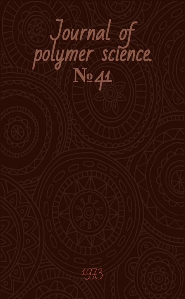 Journal of polymer science. №41 : Transport phenomena through polymer films