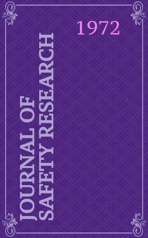 Journal of safety research : Publ. by the national safety council