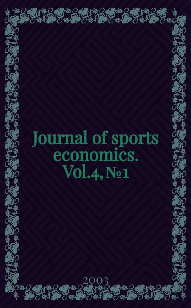 Journal of sports economics. Vol.4, №1