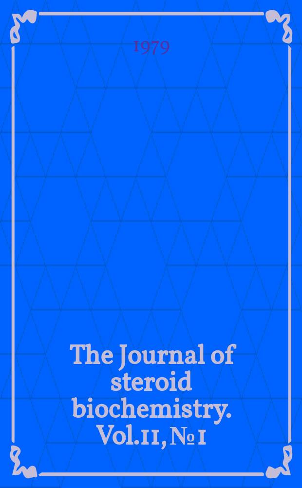 The Journal of steroid biochemistry. Vol.11, №1 : Hormonal steroids