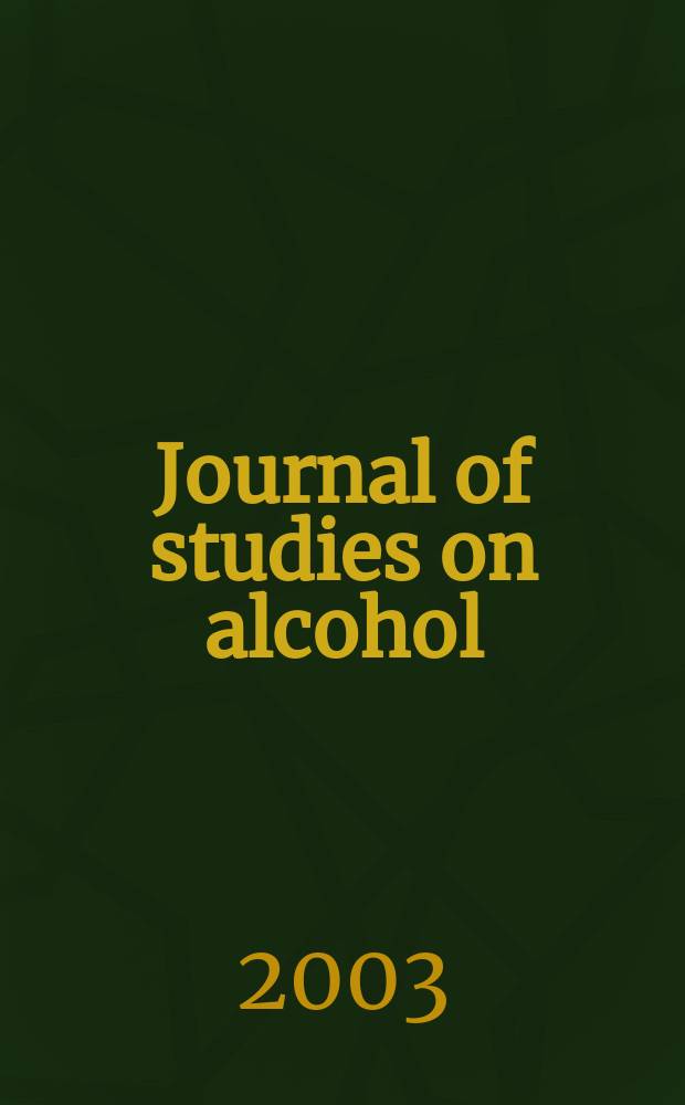 Journal of studies on alcohol : A publ. of the Center of alcohol studies, Rutgers univ. Vol.64, №4