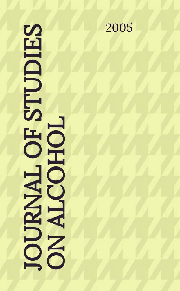 Journal of studies on alcohol : A publ. of the Center of alcohol studies, Rutgers univ. Vol.66, №1