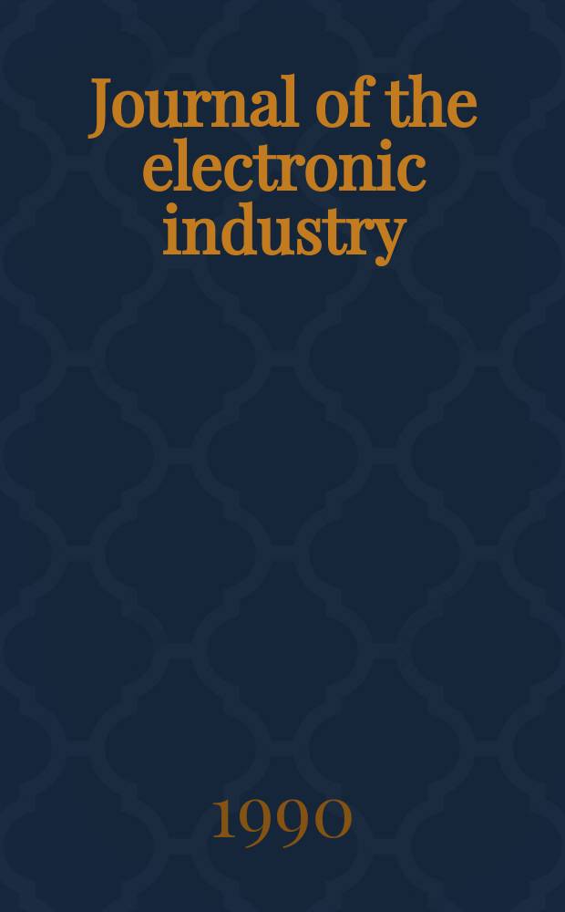 Journal of the electronic industry : Leading guide to the electronics industry. Vol.37, №11(435)