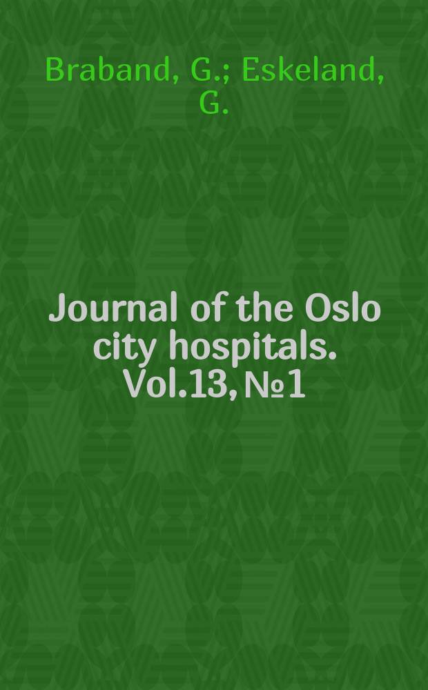 Journal of the Oslo city hospitals. Vol.13, №1 : Spontaneous pneumothorax. Neurinoma of the stomach