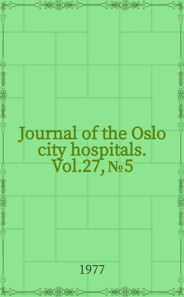 Journal of the Oslo city hospitals. Vol.27, №5 : Ricinus and abrus agglutinin