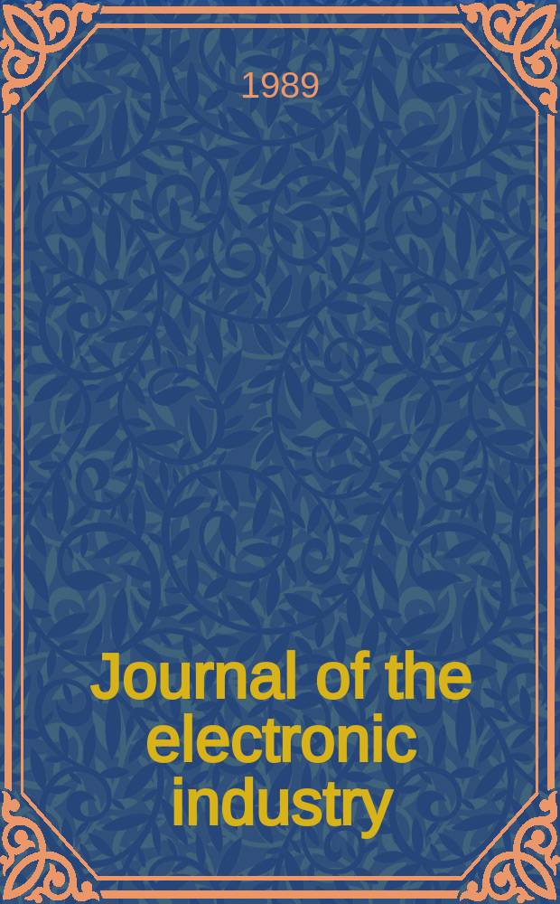 Journal of the electronic industry : Leading guide to the electronics industry. Vol.36, №7(419)