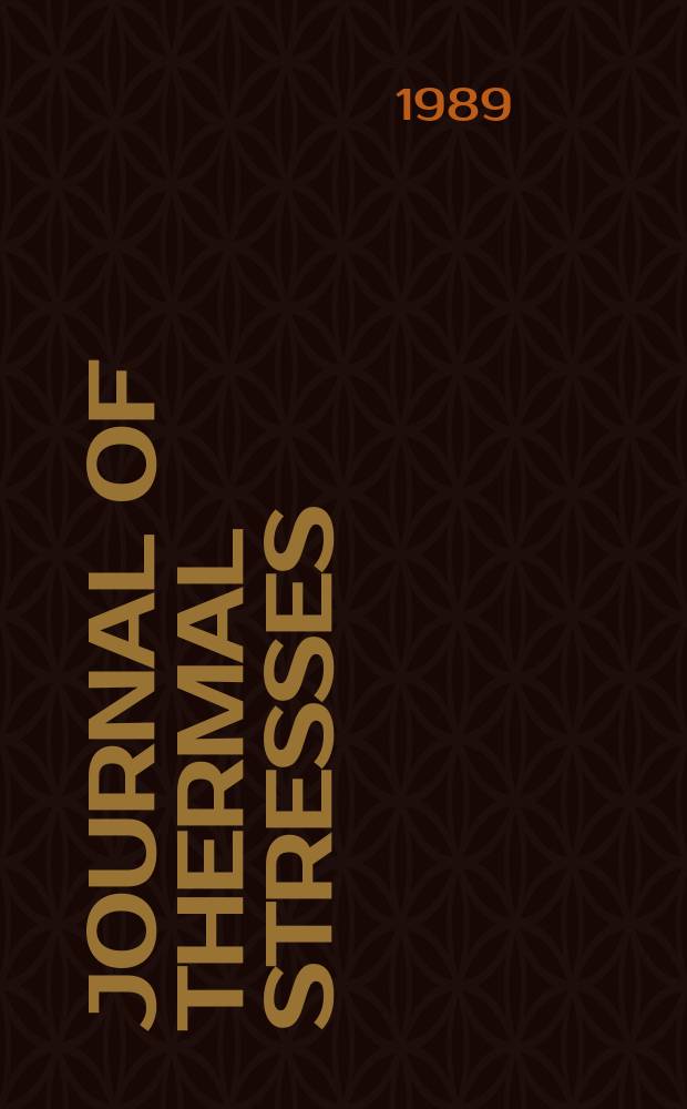 Journal of thermal stresses : An intern. quart. Vol.12, №3 : A spec. iss. in memory of Witold Nowacki (1911-1986)