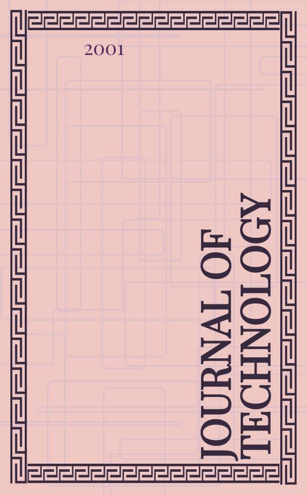 Journal of technology : (A half-year publication of original contributions in science and technology). Vol.36, №2