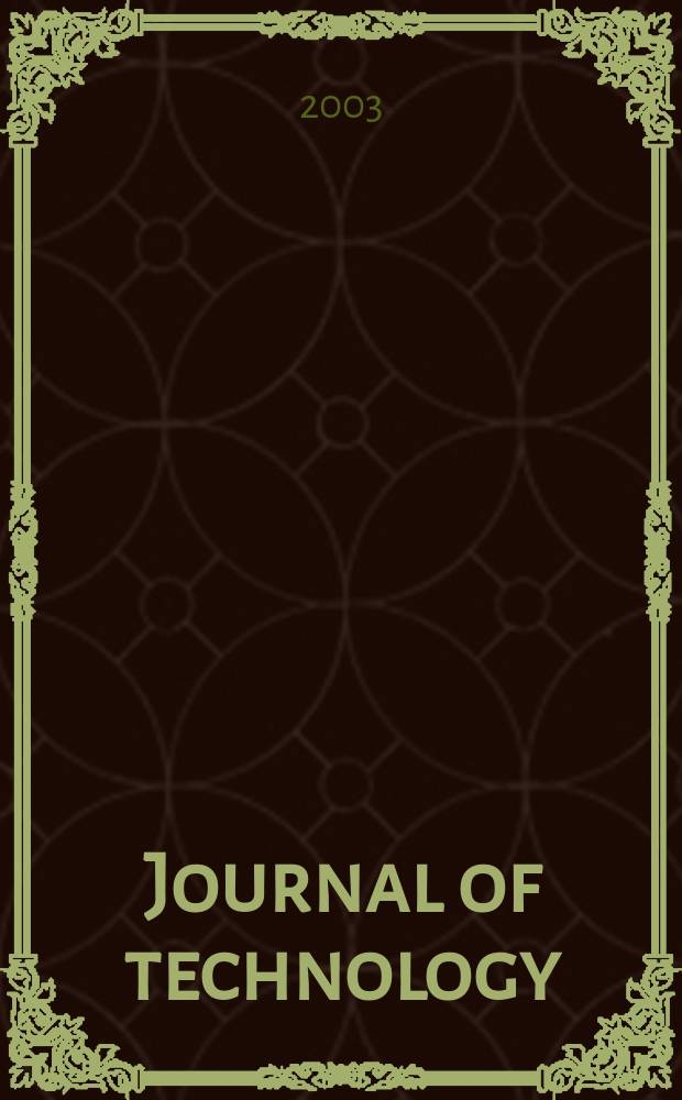 Journal of technology : (A half-year publication of original contributions in science and technology). Vol.37, №1/2