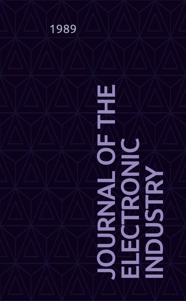 Journal of the electronic industry : Leading guide to the electronics industry. Vol.36, №6(418)