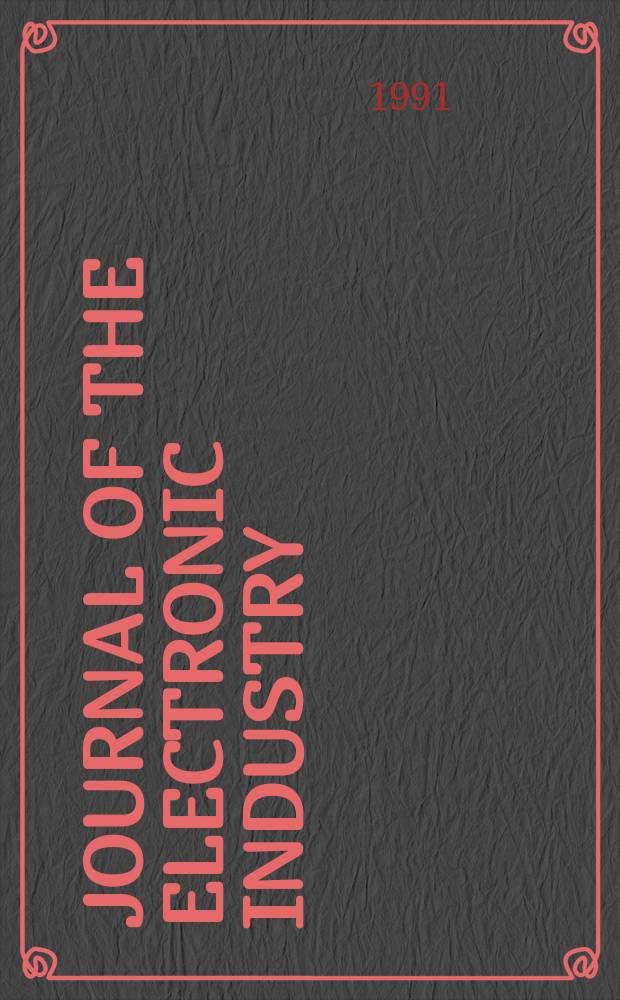 Journal of the electronic industry : Leading guide to the electronics industry. Vol.38, №5(441)